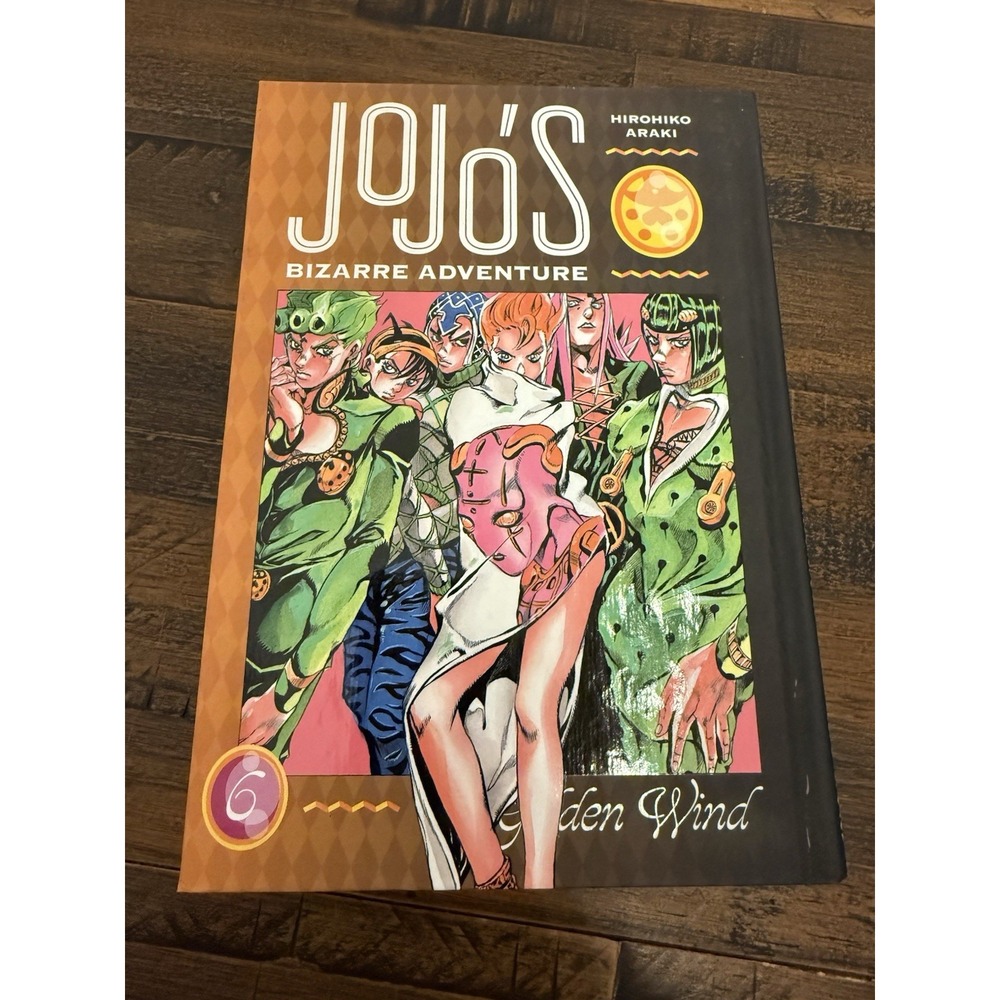 JoJos Bizarre Adventure: Part 5--Golden Wind, Vol 6 (6) - Hardcover - GOOD